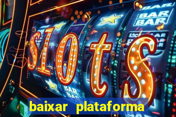 baixar plataforma 234 vip